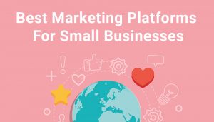 best small business marketing platforms