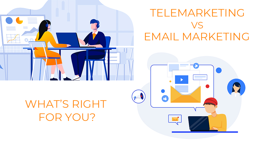 Telemarketing vs Email Marketing