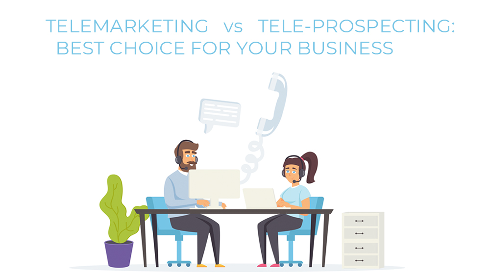 Telemarketing vs TeleProspecting